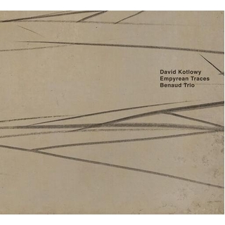 BENAUD TRIO - Empyrean Traces