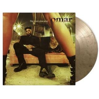 OMAR - This Is Not A Love Song