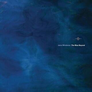 JANA WINDEREN - The Blue Beyond