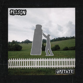 PRISON - Upstate [2lp] (Gatefold)