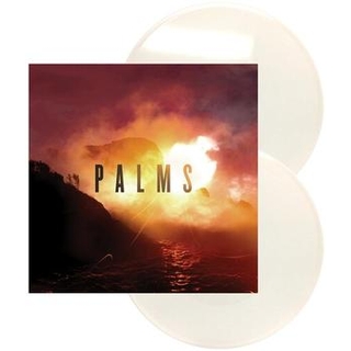 PALMS - Palms [2lp] (White Vinyl, 10th Anniversary Edition, Limited, Indie-retail Exclusive)