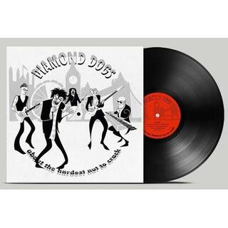 DIAMOND DOGS - About The Hardest Nut To Crack
