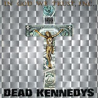 DEAD KENNEDYS - In God We Trust, Inc. (Grey Vinyl)