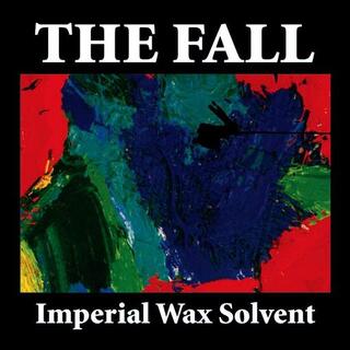 THE FALL - Imperial Wax Solvent - Black 12&#39; Vinyl Edition