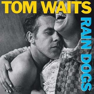 TOM WAITS - Rain Dogs [lp] (180 Gram)