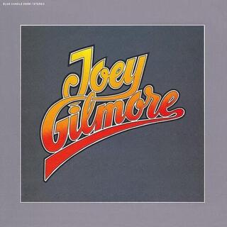 JOEY GILMORE - Joey Gilmore [lp]