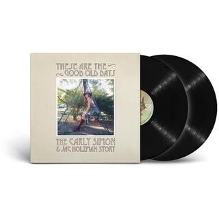 CARLY SIMON - These Are The Good Old Days: The Carly Simon &amp; Jac Holzman Story [2lp]