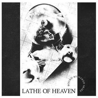 LATHE OF HEAVEN - Bound By Naked Skies (White Vinyl)