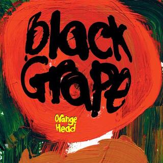 BLACK GRAPE - Orange Head (Limited Orange &amp; Black Coloured Vinyl)
