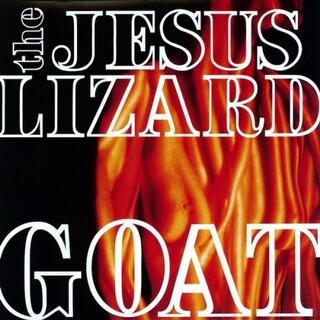 JESUS LIZARD - Goat (Remastered White Vinyl)