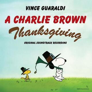 VINCE GUARALDI - Charlie Brown Thanksgiving