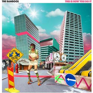 THE BAMBOOS - This Is How You Do It