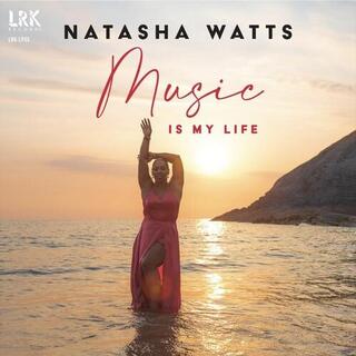 NATASHA WATTS - Music Is My Life [lp]