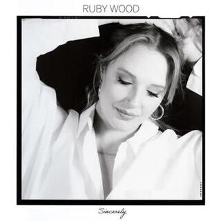 RUBY WOOD - Sincerely [12in Ep]