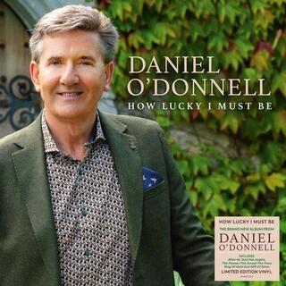 DANIEL O&#39;DONNELL - How Lucky I Must Be