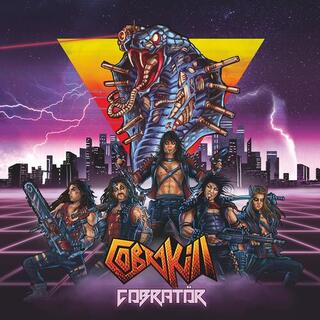 COBRAKILL - Cobrator [lp]