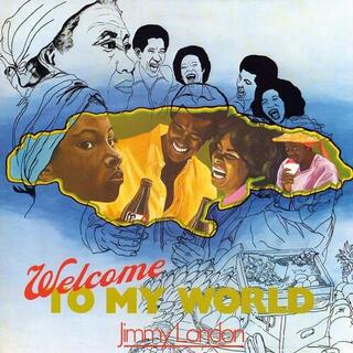 JIMMY LONDON - Welcome To My World