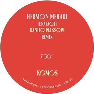 HERMON MEHARI - Tenafaqit (Danilo Plessow Remix) / Motherless Child (Angel Bat Dawid Mothership Child Sankofa Re-mix Vinyl)