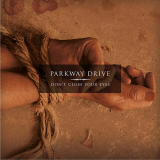 PARKWAY DRIVE - Don&#39;t Close Your Eyes (Opaque Green Vinyl)
