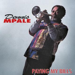 DENNIS MPALE - Playing My Bills
