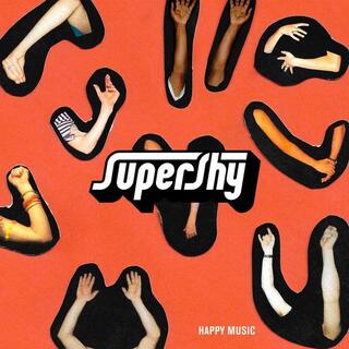 SUPERSHY - Happy Music