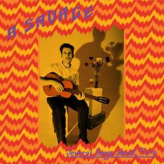 A. SAVAGE - Several Songs About Fire (Purple)