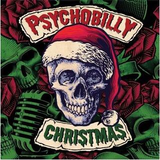 VARIOUS ARTISTS - Psychobilly Christmas / Various