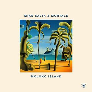 MIKE SALTA &amp; MORTALE - Moloko Island (Vinyl)