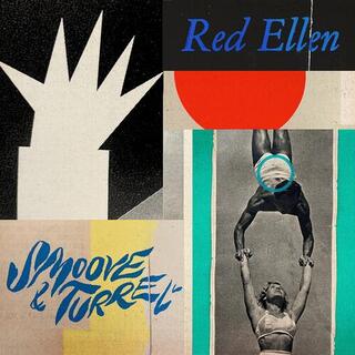 SMOOVE &amp; TURRELL - Red Ellen [lp]