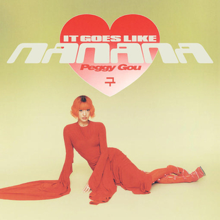PEGGY GOU - (it Goes Like) Nanana (33rpm)