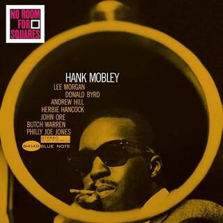 HANK MOBLEY - No Room For Squares [lp] (180 Gram, Blue Note Classic Vinyl Edition)