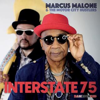 MARCUS MALONE &amp; THE MOTOR CITY HUSTLERS - Interstate 75 (Vinyl)