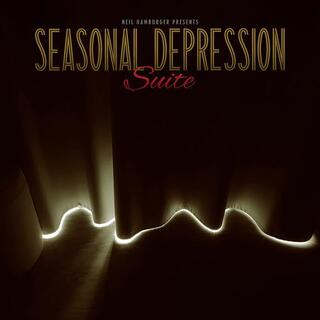 NEIL HAMBURGER - Presents Seasonal Depression Suite