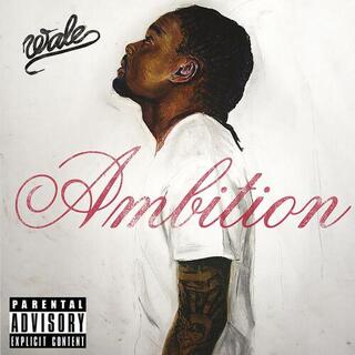 WALE - Ambition
