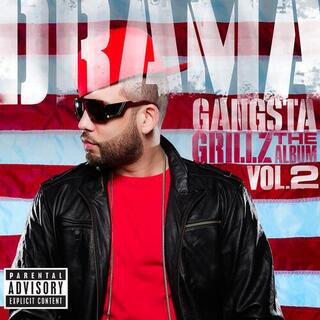DJ DRAMA - Gangsta Grillz: The Album Vol. 2