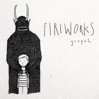 FIREWORKS - Gospel (Clear Vinyl)