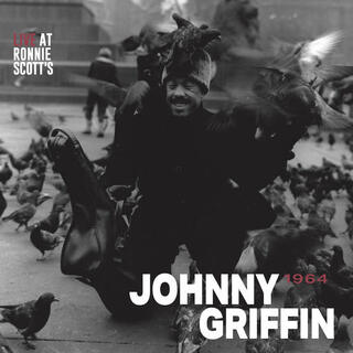 JOHNNY GRIFFIN - Live At Ronnie Scott&#39;s 1964
