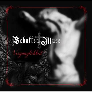 SCHATTEN MUSE - Verganglichkeit