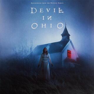 VARIOUS ARTISTS - Devil In Ohio:  Soundtrack From The Netflix Series (Vinyl)