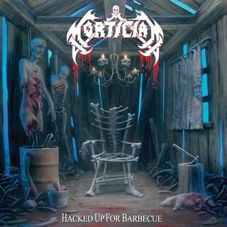 MORTICIAN - Hacked Up For Barbecue