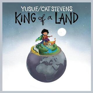 YUSUF / CAT STEVENS - King Of A Land