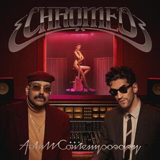 CHROMEO - Adult Contemporary [2lp] (Gatefold)