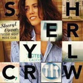 SHERYL CROW - Tuesday Night Music Club