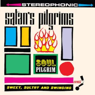 SATANS PILGRIMS - Soul Pilgrim