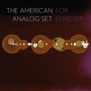 AMERICAN ANALOG SET - For Forever