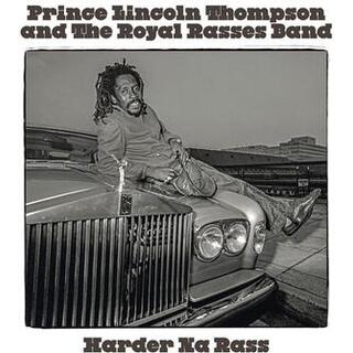PRINCE LINCOLN &amp; THE ROYAL RASSES THOMPSON - Harder Na Ras