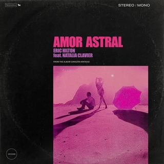 ERIC HILTON - Amor Astral (Pink 7in)