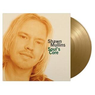 SHAWN MULLINS - Soul&#39;s Core (Gold Vinyl)