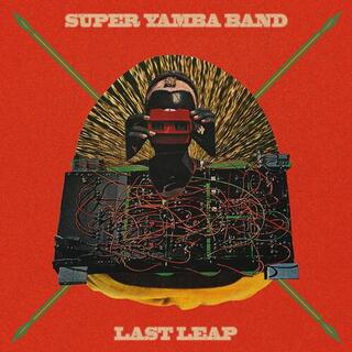 SUPER YAMBA BAND - Last Leap [lp]