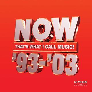 VARIOUS ARTISTS - Now That&#39;s What I Call 40 Years: Volume 2 1993-2003 [3lp]